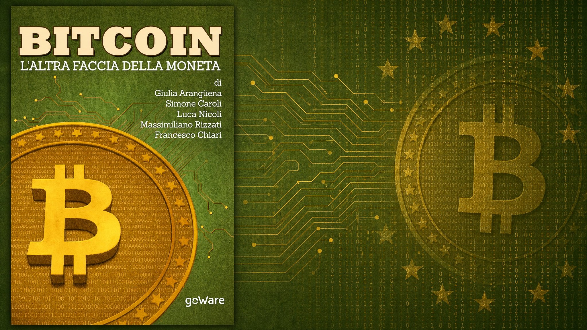 Copertina dell'e-book «Bitcoin. L'altra faccia della moneta» di Giulia Arangüena, Simone Caroli, Luca Nicoli, Massimiliano Rizzati e Francesco Chiari (goWare, 2014)
