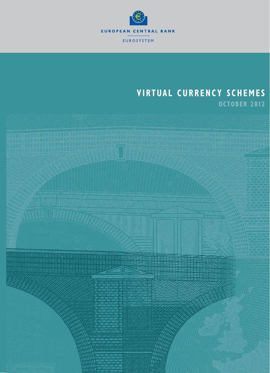 Copertina del rapporto BCE Virtual Currency Schemes, ottobre 2012
