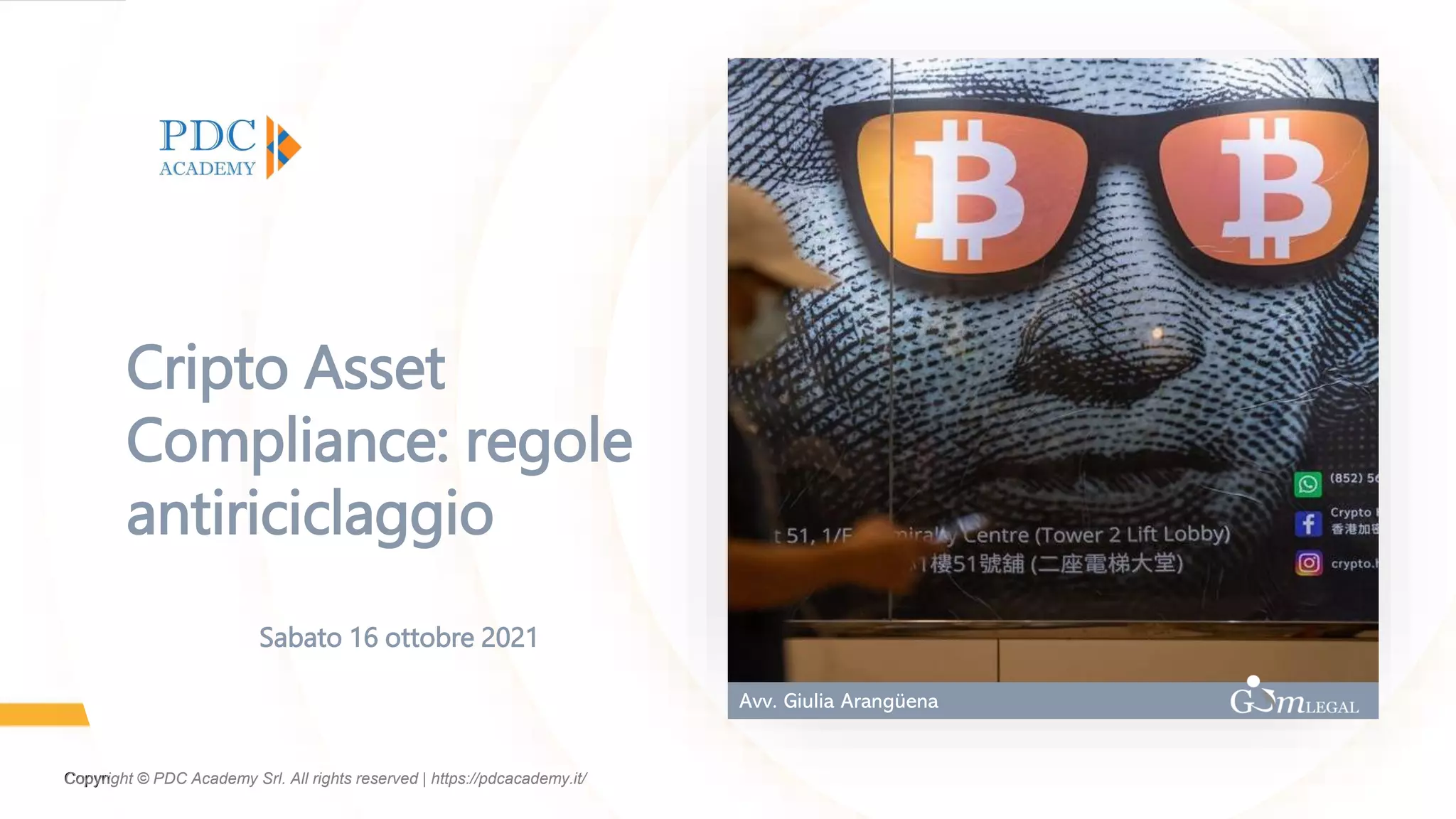 Cripto-asset compliance e regole antiriciclaggio: frontespizio delle slide dell'Avv. Giulia Arangüena al Blockchain Month 2021 di PDC Academy