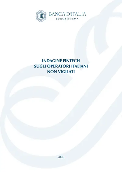 Copertina del rapporto Banca d'Italia, Indagine Fintech sugli operatori italiani non vigilati 2026